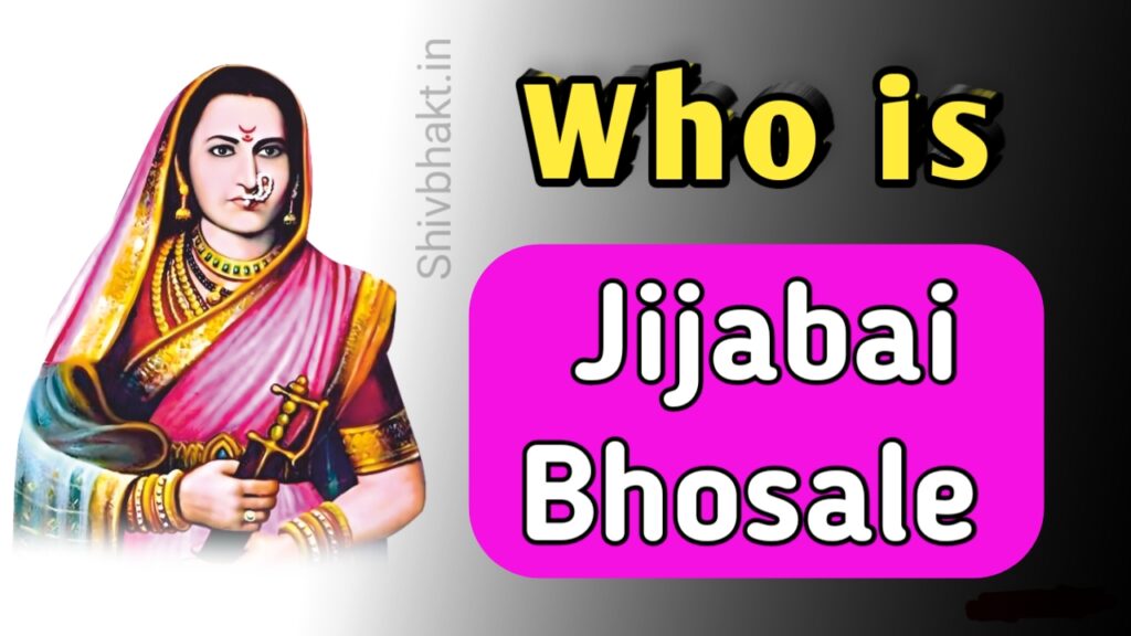 Jijabai Bhosale,