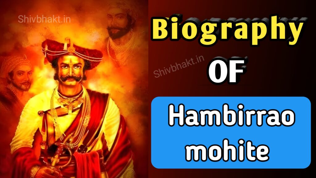 Hambirrao mohite, Hambirrao, Maratha warriors,